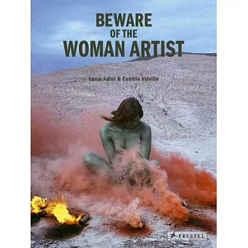 Beware of the Woman Artist