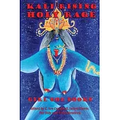 Kali Rising: Holy Rage