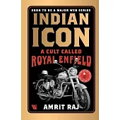 Indian Icon: A Cult Called Royal Enfield