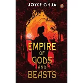 Empire of Gods and Beasts