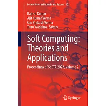 Soft Computing: Theories and Applications: Proceedings of Socta 2023, Volume 2