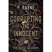 Corrupting the Innocent: A Dark Mafia Romance