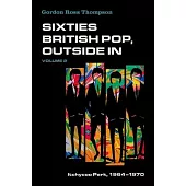 Sixties British Pop, Outside in: Volume II: Itchycoo Park, 1964-1970