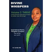 Divine Whispers [Thrive]: Living with the assurance of victory no matter what life brings