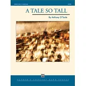 A Tale So Tall: Conductor Score