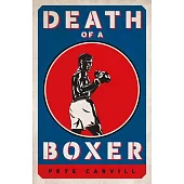 Death of a Boxer