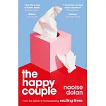 The Happy Couple: A Sparkling Story of Modern Love from the Bestselling Author of Exciting Times