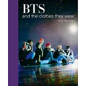 Bts: And the Clothes They Wear