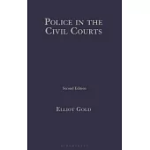 Police in the Civil Courts