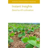 Instant Insights: Zero/No Till Cultivation