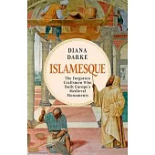 Islamesque: The Forgotten Craftsmen Who Built Europe’s Medieval Monuments