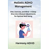 Holistic ADHD Management