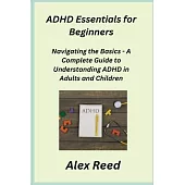 ADHD Essentials for Beginners