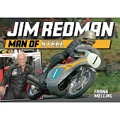 Jim Redman - Man of Steel