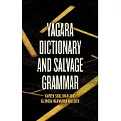 Yagara Dictionary and Salvage Grammar