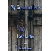 My Grandmother’s Last Letter