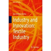 Industry and Innovation: Textile Industry