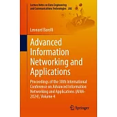 Advanced Information Networking and Applications: Proceedings of the 38th International Conference on Advanced Information Networking and Applications