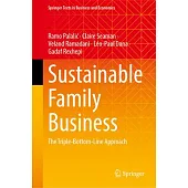 Sustainable Family Business: The Triple-Bottom-Line Approach
