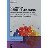 Quantum Machine Learning: Quantum Algorithms and Neural Networks