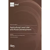 Agricultural Land Use and Rural Development