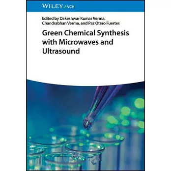 Green Chemical Synthesis with Microwaves and Ultrasound