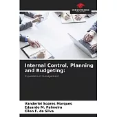 Internal Control, Planning and Budgeting
