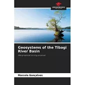 Geosystems of the Tibagi River Basin