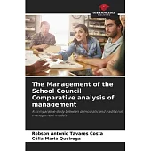 The Management of the School Council Comparative analysis of management