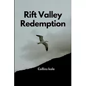 Rift Valley Redemption