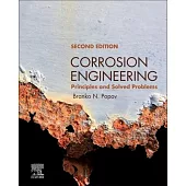 Corrosion Engineering: Principles and Solved Problems
