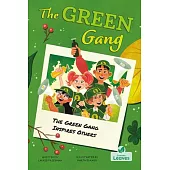 The Green Gang Inspires Others