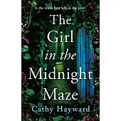 The Girl in the Midnight Maze