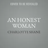 An Honest Woman: A Memoir of Love and Sex Work