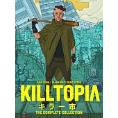 Killtopia: The Complete Collection