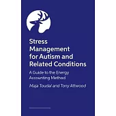 Energy Accounting: Stress Management for Mental Health Monitoring for Autism and Related Conditions