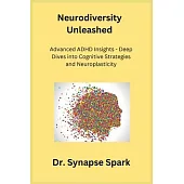 Neurodiversity Unleashed