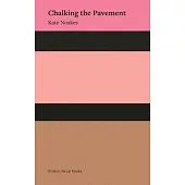Chalking the Pavement