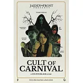 Cult of Carnival: A Cultus Black Story