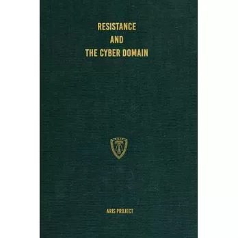 Resistance and the Cyber Domain