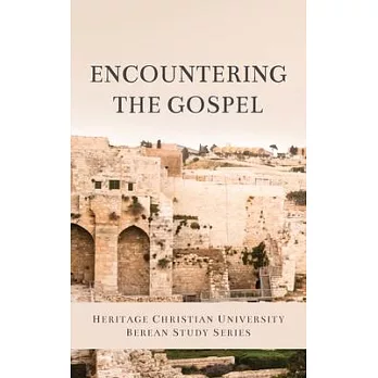 Encountering the Gospel