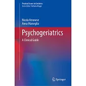 Psychogeriatrics: A Clinical Guide