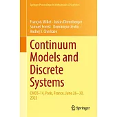 Continuum Models and Discrete Systems: Cmds-14, Paris, France, June 26-30, 2023