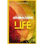 Expressions of Poetry: Affirmations of Life