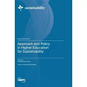 Approach and Policy in Higher Education for Sustainability