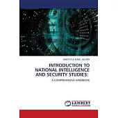 Introduction to National Intelligence and Security Studies