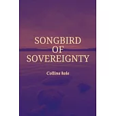 Songbird of Sovereignty