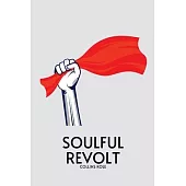 Soulful Revolt