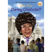 Who Was Shirley Chisholm?