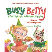 Busy Betty & the Perfect Christmas Present